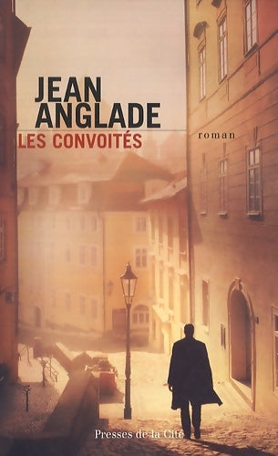 Livrenpoche : Les convoités - Jean Anglade - Livre