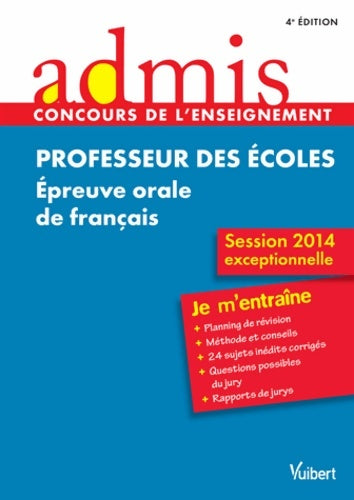 Livrenpoche : Concours professeur des écoles - Épreuve orale de français - session exceptionnelle 2014 - Danièle Adad - Livre