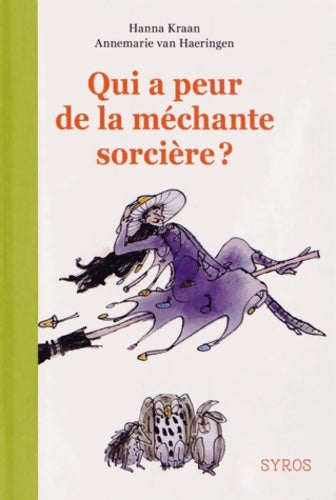 Livrenpoche : Qui a peur de la méchante sorcière ? - Hanna Kraan - Livre