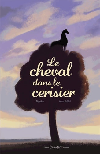 Livrenpoche : Le cheval dans le cerisier - Magdalena - Livre
