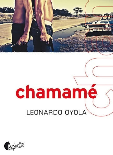 Livrenpoche : Chamamé - Leonardo Oyola - Livre