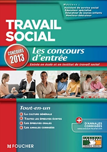 Livrenpoche : Travail social les concours d'entrée concours 2013 - Régine Gioria - Livre