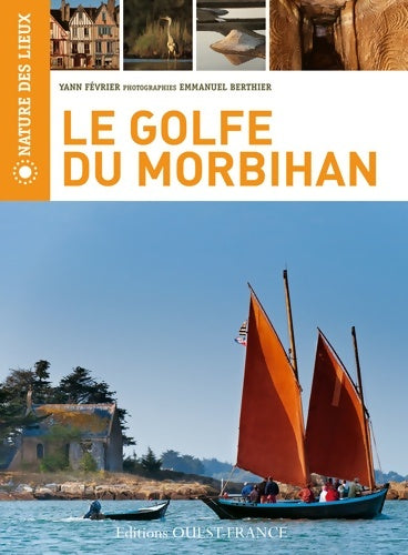 Livrenpoche : Le golfe du Morbihan - Yann Février - Livre