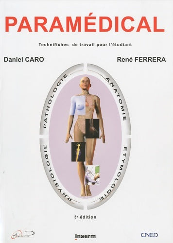 Livrenpoche : Paramédical : Technifiches de travail pour l'étudiant - Daniel Caro - Livre