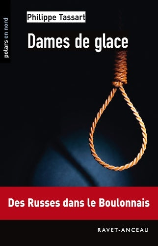 Livrenpoche : Dames de glace - Philippe Tassart - Livre