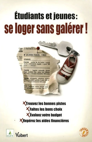Livrenpoche : étudiants et jeunes : Se loger sans galérer ! - CLCV - Livre