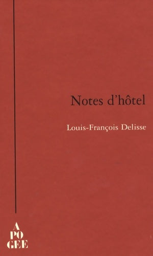 Livrenpoche : Notes d'hôtel - Louis-françois Delisse - Livre