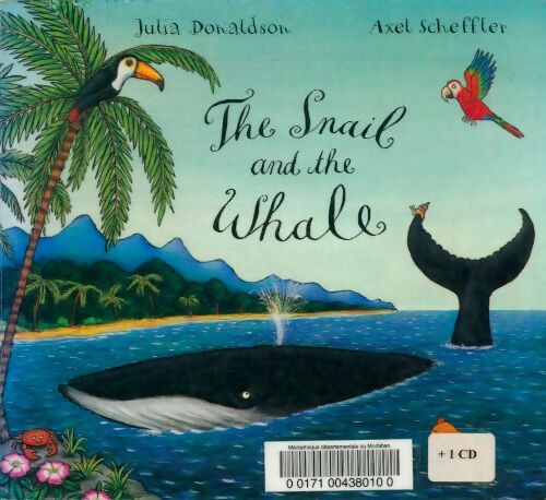 Livrenpoche : The snail and the whale - Julia Donaldson - Livre