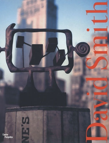 Livrenpoche : David smith - Monod-fontaine Isabelle - Livre