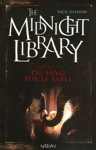 Livrenpoche : The midnight library - Nick shadow, David G. Savage - Livre