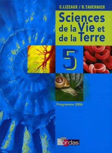 Livrenpoche : Lizeaux / tavernier SVT 5e - Vincent Audebert - Livre
