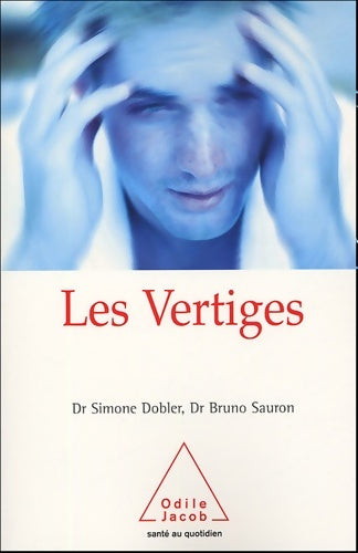 Livrenpoche : Les vertiges - Bruno Sauron - Livre
