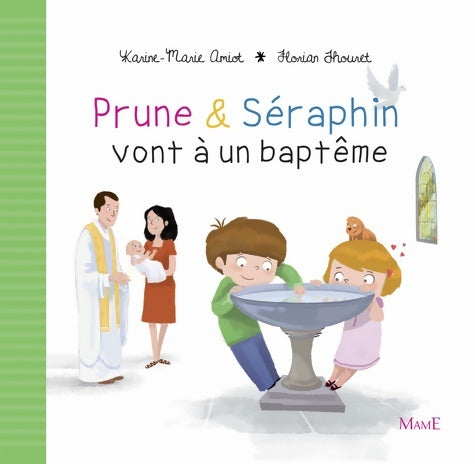 Livrenpoche : Prune & Séraphin vont à un baptême - Karine-Marie Amiot - Livre