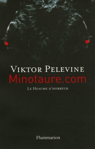 Livrenpoche : Minotaure. Com : Le heaume d'honneur - Viktor Pelevine - Livre
