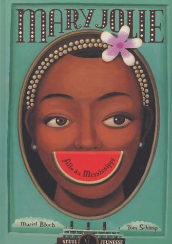 Livrenpoche : Mary jolie - Muriel Bloch - Livre
