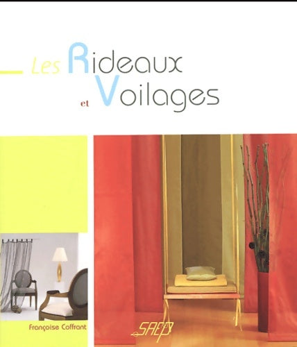Livrenpoche : Rideaux et voilages : De nombreux conseils pratiques pour réaliser vos projets - Françoise Coffrant - Livre