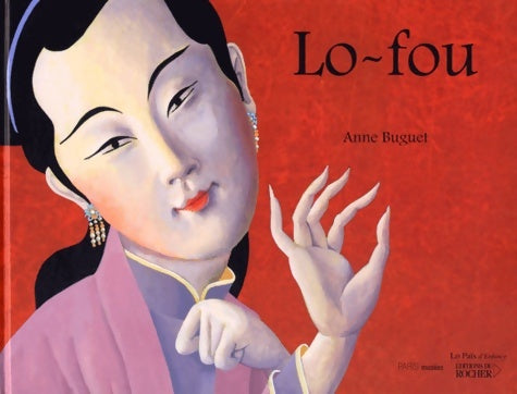Livrenpoche : Lo-fou - Anne Buguet - Livre