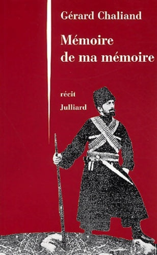 Livrenpoche : Mémoire de ma mémoire - Gérard Chaliand - Livre