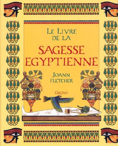 Livrenpoche : Le livre de la sagesse égyptienne - Joann Fletcher - Livre