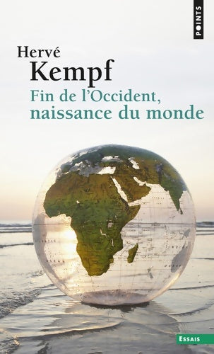 Livrenpoche : Fin de l'Occident, naissance du monde - Hervé Kempf - Livre