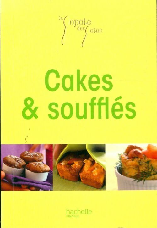 Livrenpoche : Cakes & soufflés - Aude De Galard - Livre