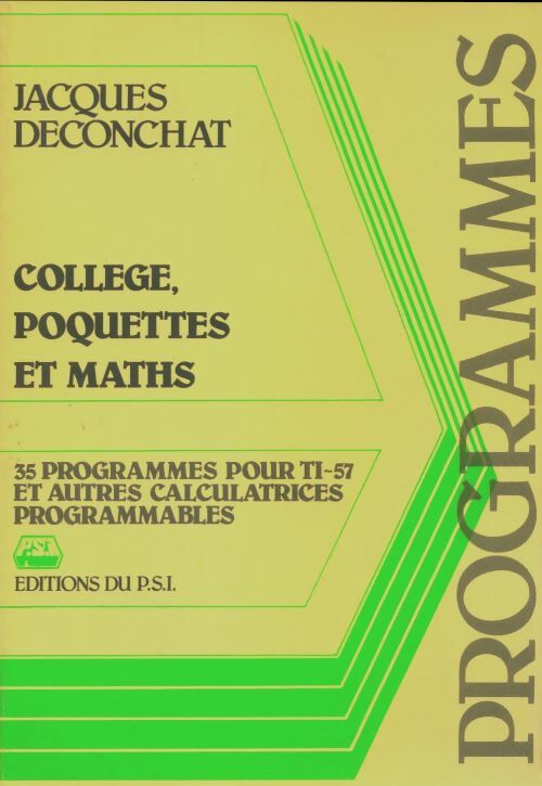 Livrenpoche : Collège, poquettes et maths - Jacques Deconchat - Livre