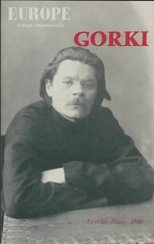Livrenpoche : Europe n°370-371 : Gorki - Collectif - Livre