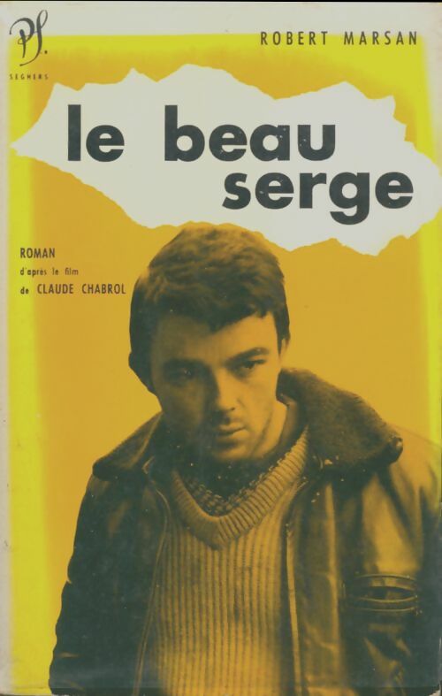 Livrenpoche : Le beau Serge - Robert Marsan - Livre