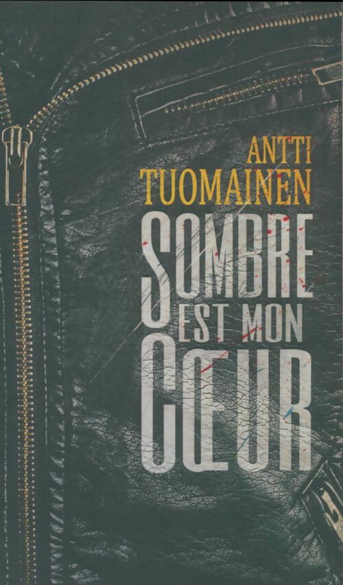 Livrenpoche : Sombre est mon coeur - Antti Tuomainen - Livre