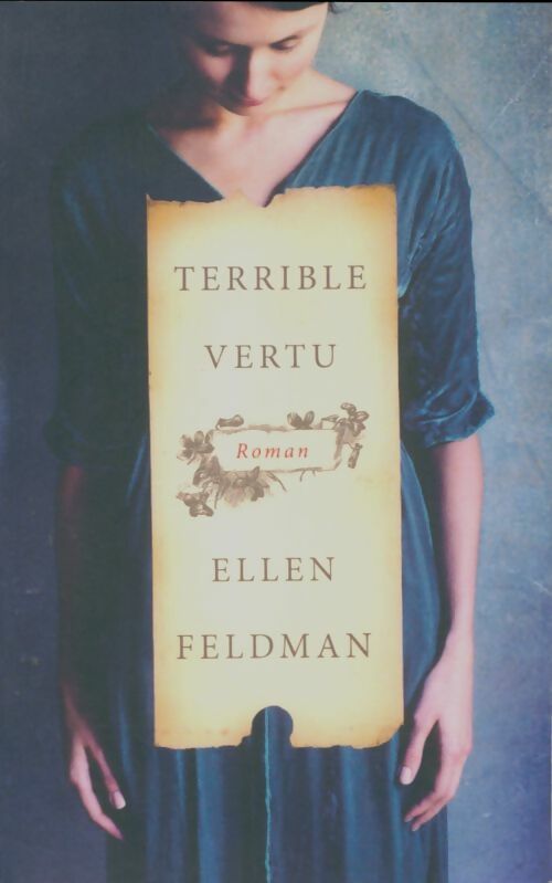 Livrenpoche : Terrible vertu - Ellen Feldman - Livre