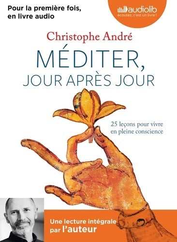 Livrenpoche : Méditer, jour après jour - Christophe André - Livre