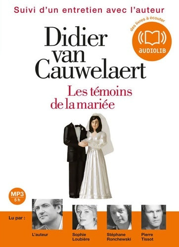 Livrenpoche : Les témoins de la mariée. Audio livre 1cd mp3 - Didier Van Cauwelaert - Livre