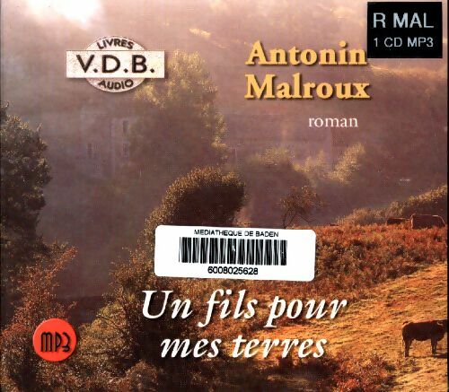 Livrenpoche : Un fils pour mes terres - Antonin Malroux - Livre