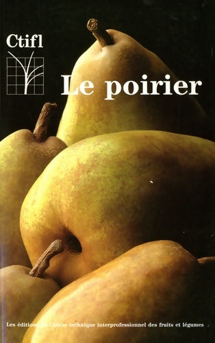 Livrenpoche : Le poirier - Alain Masseron - Livre