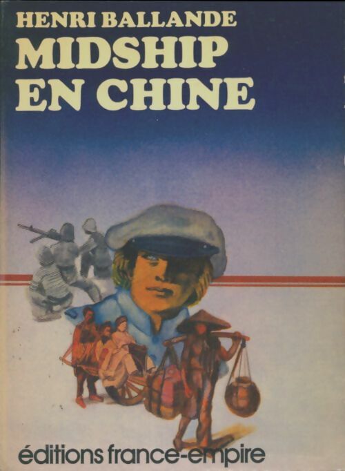 Livrenpoche : Midship en chine - Henri Ballande - Livre