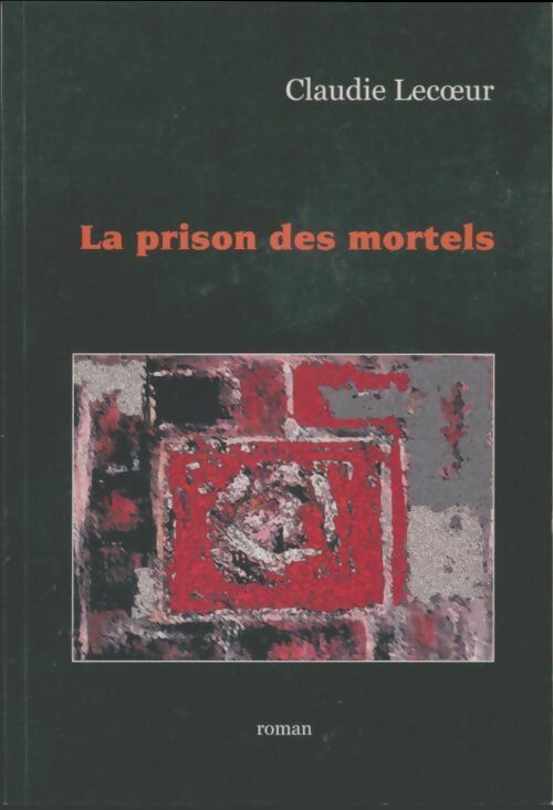 Livrenpoche : La prison des mortels - Christine Guillebaud - Livre