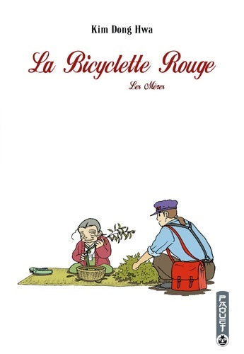 Livrenpoche : La bicyclette rouge Tome III : Les mères - Dong-Hwa Kim - Livre