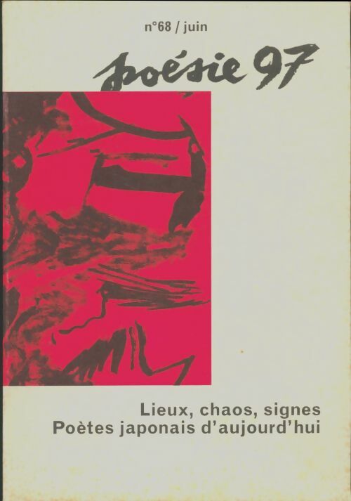 Livrenpoche : Poésie 97 n°68 - Collectif - Livre