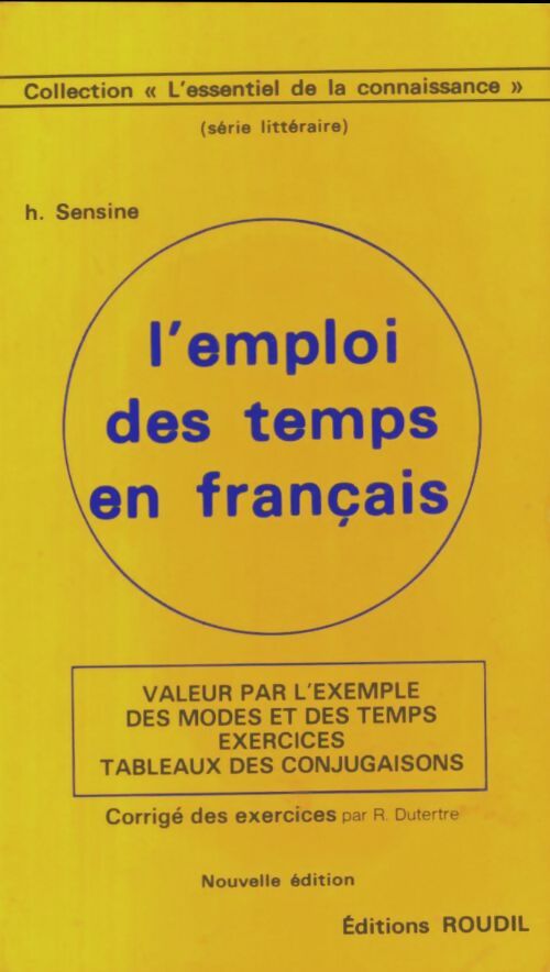 Livrenpoche : L'emploi des temps en français - H Sensine - Livre