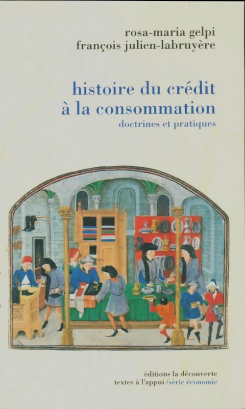 Livrenpoche : Histoire du crédit à la consommation - Rosa-Maria Gelpi - Livre
