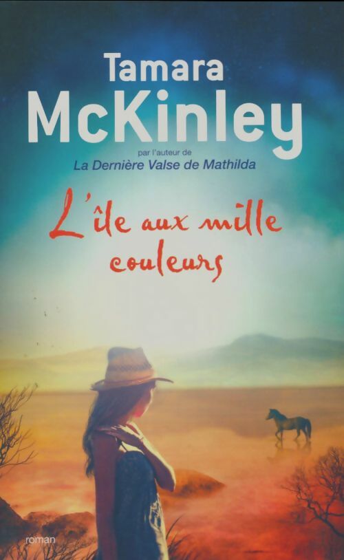 Livrenpoche : L'île aux mille couleurs - Tamara McKinley - Livre