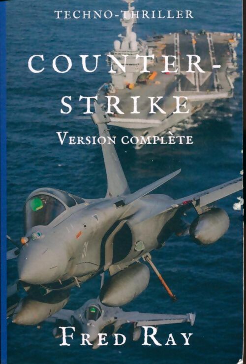 Livrenpoche : Counter-strike. Version complète - Fred Ray - Livre