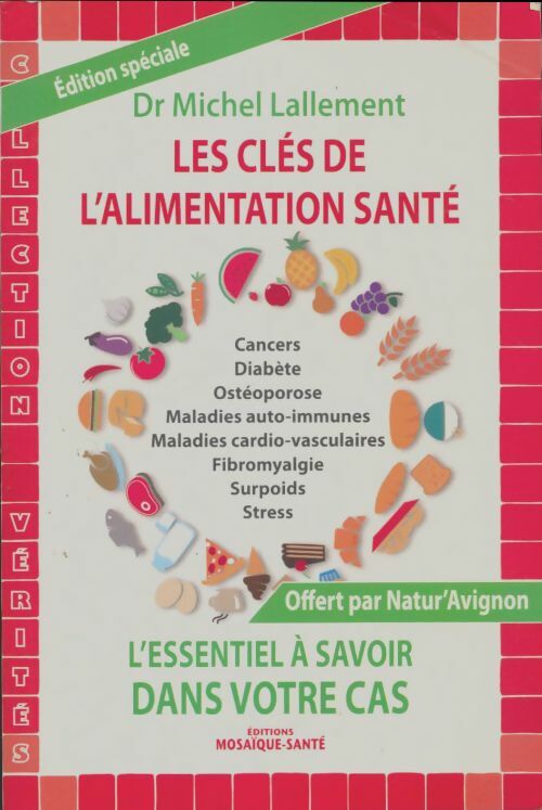 Livrenpoche : Les clés de l'alimentation santé - Michel Lallement - Livre