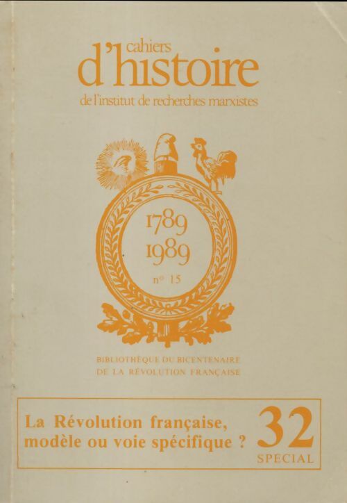 Livrenpoche : Cahiers d'histoire de l'institut de recherches marxistes n°32 - Collectif - Livre