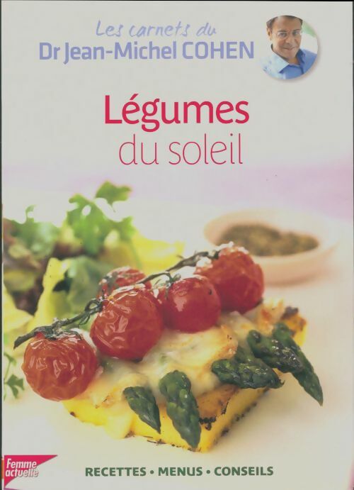 Livrenpoche : Légumes du soleil - Jean-Michel Cohen - Livre