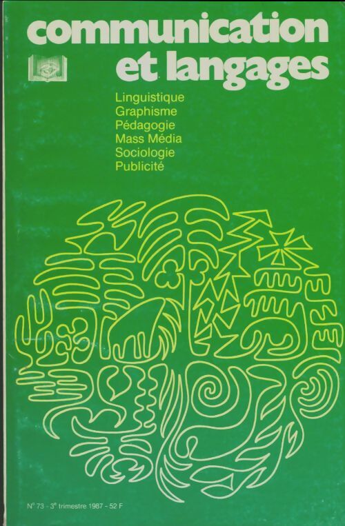 Livrenpoche : Communication et langages n°73 - Collectif - Livre