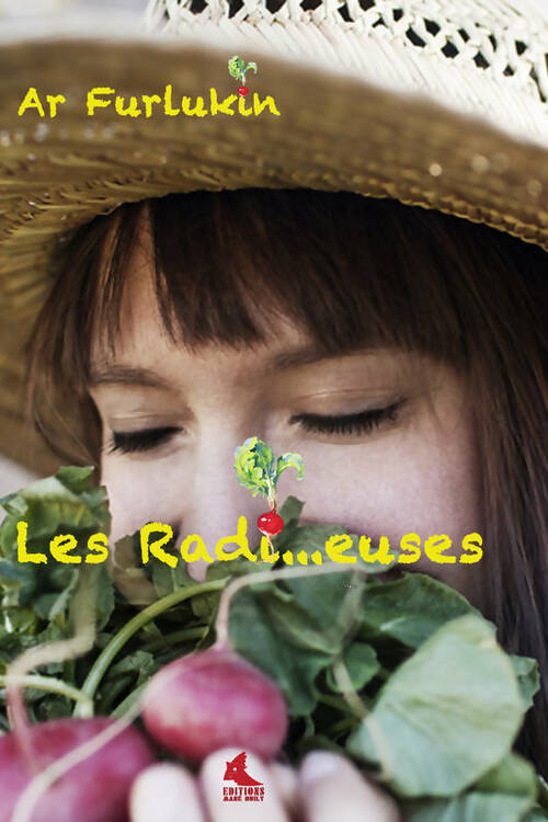 Livrenpoche : Les radi... Euses - Ar Furlukin - Livre