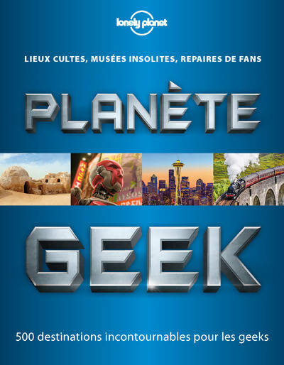 Livrenpoche : Planète geek - Collectif - Livre