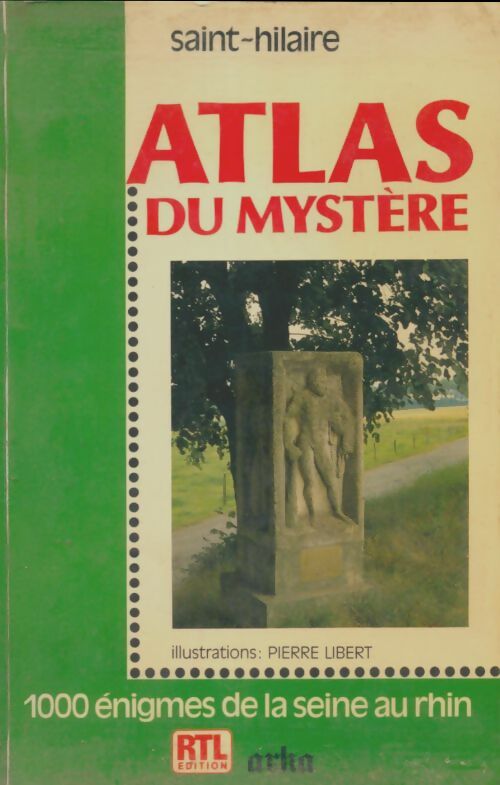 Livrenpoche : Atlas du mystère - Paul De Saint-Hilaire - Livre