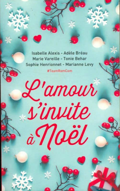 Livrenpoche : L'amour s'invite à Noël - Isabelle Alexis - Livre